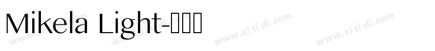 Mikela Light字体转换